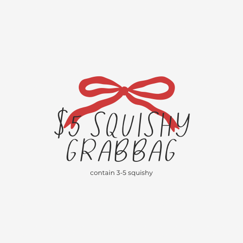 $5 Squishy Grabbag
